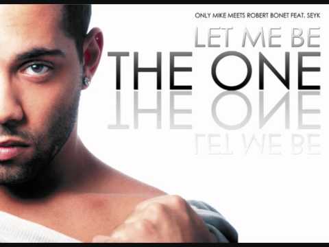 LET ME BE THE ONE (Promo)