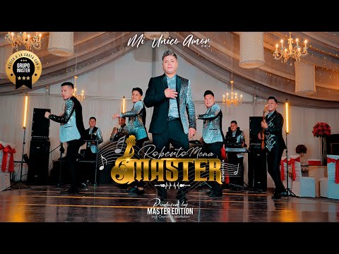 Grupo Máster - Mi único amor (Ricardo Realpe)