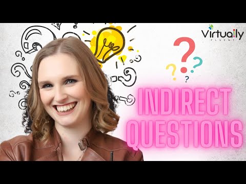 Indirect Questions (English Grammar, B1.2+ Intermediate Plus Level)