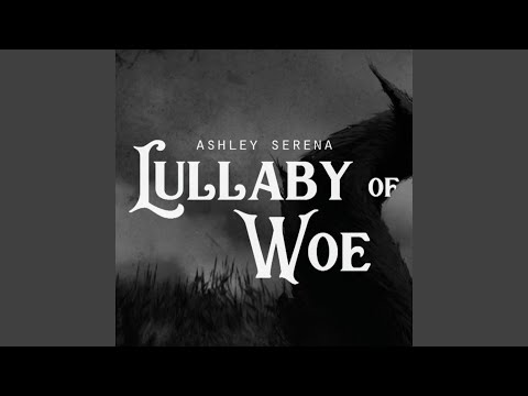 Lullaby Of Woe