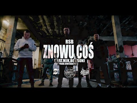 RSB - ZNOWU COŚ FT MJK RAPY, BOBSON PROD. VINTAGEMAN / CUTY DJ CUTAHEAD