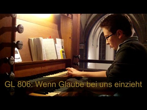 GL 806 (Aachen): Wenn Glaube bei uns einzieht