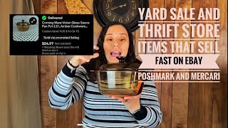 Yard Sale and Thrift Store Items That Sell Fast on EBay Poshmark and Mercari