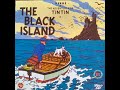 Rahasia Pulau Hitam The Black Island The Adventure Of Tintin