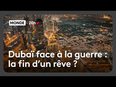 Dubaï face à la guerre : la fin d'un rêve ?