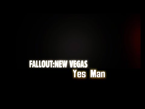 Why Yes Man Is The Best Choice For The Mojave