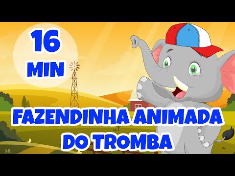 Fazendinha Animada do Tromba - Giramille 16 min | Desenho Animado Musical
