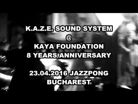 2016 KAYANNIVERSARY - KAZE ▶ Askala Selassie - Salute