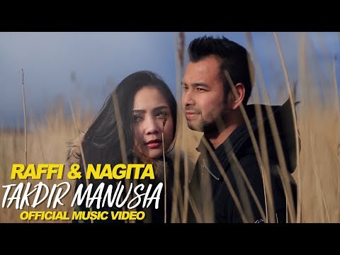 Raffi & Nagita - Takdir Manusia (Official Music Video)