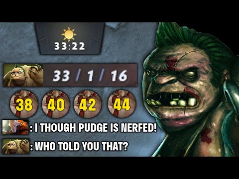 WHO SAID PUDGE IS NERFED! OMG REAL IMBA AGAIN! 33Kills in 33Minutes!