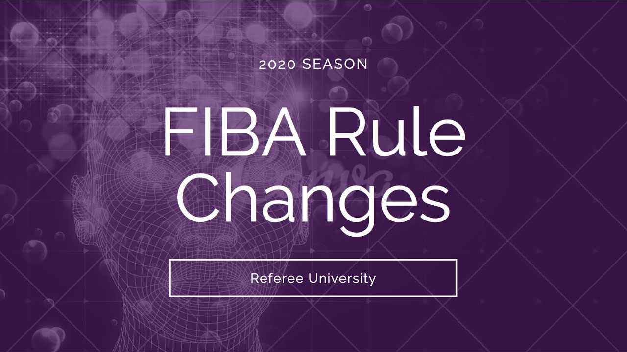 2020 FIBA Basketball Rule Changes
