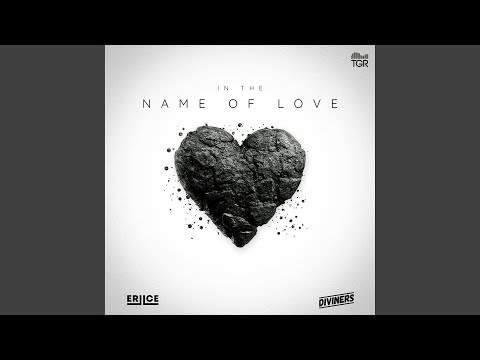 In The Name Of Love