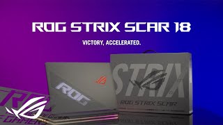 ROG Global Unbox the brand new Strix SCAR 18
