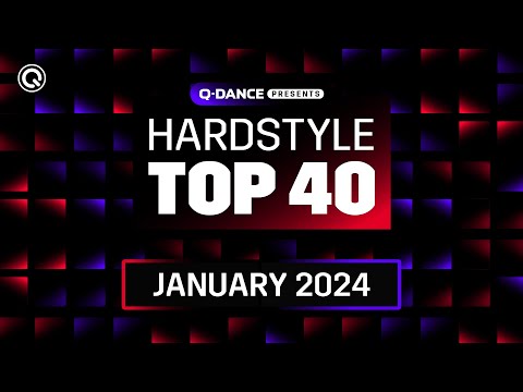 Q-dance Presents: The Hardstyle Top 40 | January 2024