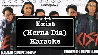 Download lagu Exits-Hanya kerna Dia(Karaoke) mp3