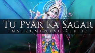 Instrumental - Tu Pyar Ka Sagar Hai (Sitar, Flute & Santoor)