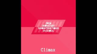 Download lagu 16. iKON - CLIMAX LIVE [iKONCERT SHOWTIME TOUR In Seoul] mp3
