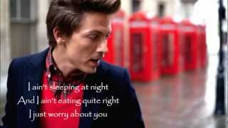 Tyler James - Worry About You Lyrics HD
