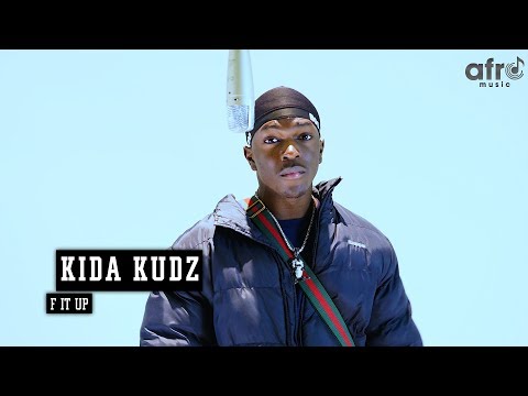 Kida Kudz - F It Up | An AfroMusicHub Show