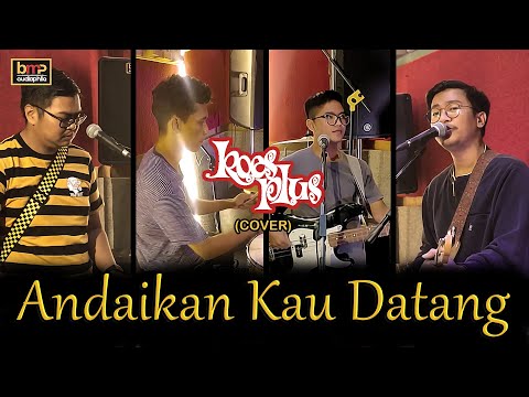 Neo Jibles - Andaikan Kau Datang (Koes Plus)