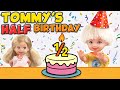 Barbie Tommy S Half Birthday Ep 478