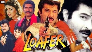 LOAFER Full MOVIE FACTS? HD  Anil Kapoor Juhi Chaw