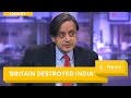 Shashi Tharoor Interview How British Colonialism Destroyed India