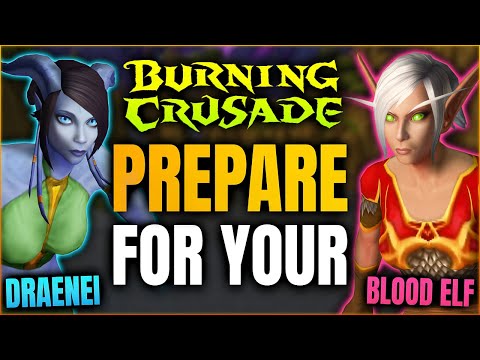 Draenei & Blood Elf Preparations for TBC Classic | World of Warcraft