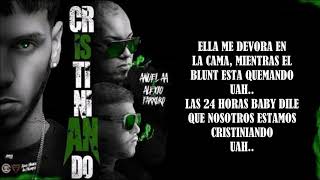 cristiniando anuel aa ft alexio la bruja farruko letra(extreno)