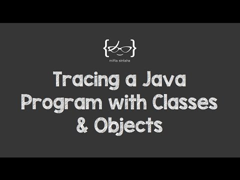 Tracing A Java Program With Classes Objects