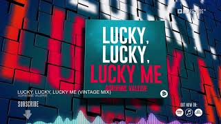 Adrienne Valerie - Lucky, Lucky, Lucky Me (Vintage Mix) (Official Music Video) (HD) (HQ)
