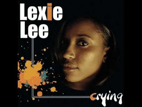 Lexie Lee - Crying