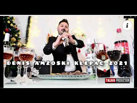 DENIS AMZOSKI KLEPAC 2021 ♫ ★ █▬█ █ ▀█▀