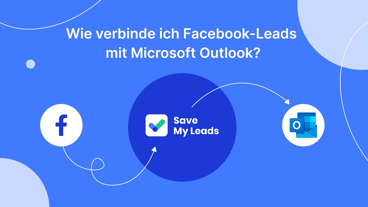 So verbinden Sie Leads von Facebook mit Microsoft Outlook So verbinden Sie Leads von Facebook mit Microsoft Outlook