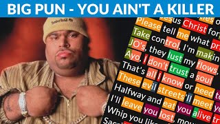 Big Pun - You ain&#39;t a Killer | Lyrics, Rhymes Highlighted
