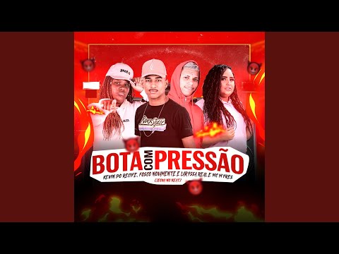 Bota Com Pressão (Remix)