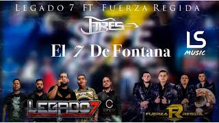 J Tres Ft Legado 7 Ft Fuerza Regida - El 7 De Fontana (Corridos 2018)