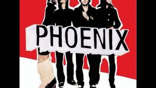 Phoenix - One Time Too Many