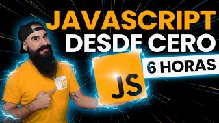 Curso COMPLETO de JavaScript DESDE CERO para Principiantes