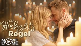 Die Hochzeitsregel - wundervoller Liebesfilm - Ganzer Film bei Moviedome