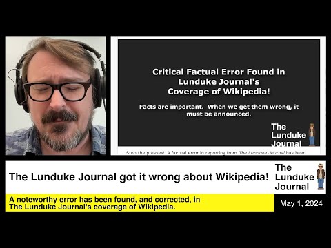 The Lunduke Journal got it wrong about Wikipedia!