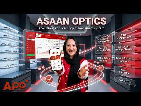 Optical Shop App. Asaan Optics