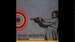 04 A peste - Enzo Avitabile & Bottari ( Salvamm'o munno ) Official HD HQ