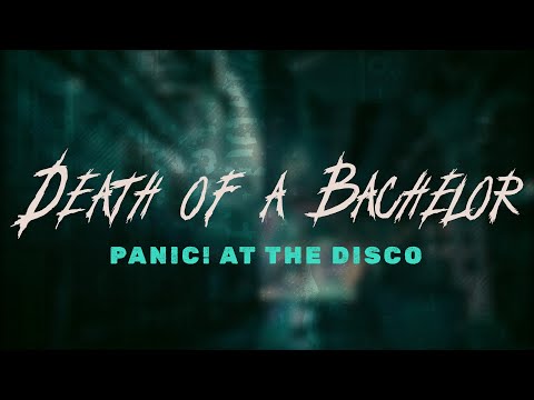 Panic! at the Disco - Death of a Bachelor / Lyrics