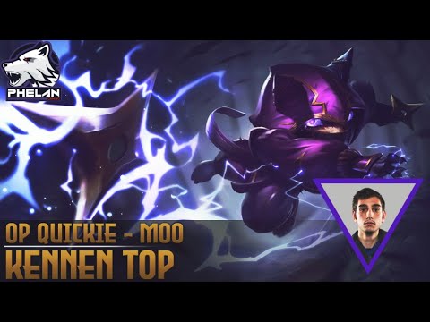 OP Quickie - Moo: Kennen Guide - Phelan Gaming