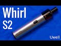 Uwell Whirl S2