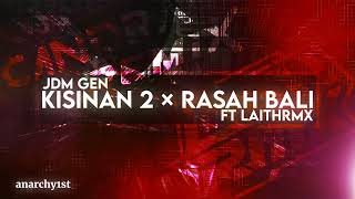 Download lagu JDM GEN - DJ KISINAN 2 X RASAH BALI FT @laithrmx mp3 Download lagu JDM GEN - DJ KISINAN 2 X RASAH BALI FT @laithrmx mp3