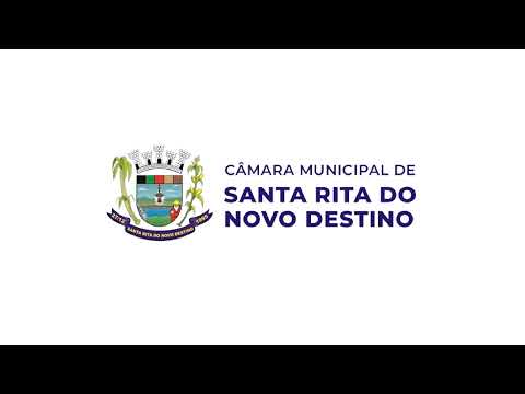 SESSÃO ORDINARIA DA CÂMARA MUNICIPAL DE SANTA RITA DO NOVO DESTINO - DIA 24-11-2025