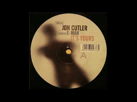 Jon cutler feat E-man - It's yours original (distant music mix)