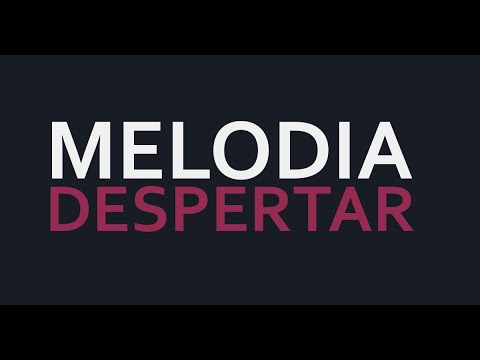 DESPERTAR - Melodía (Videoclip Oficial)